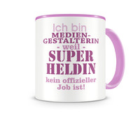 Tasse mit dem Motiv Ich bin Mediengestalterin Tasse Modellnummer  rosa/rosa