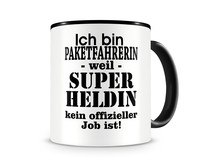 Tasse mit dem Motiv Ich bin Paketfahrerin Tasse Modellnummer  schwarz/schwarz