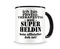 Tasse mit dem Motiv Ich bin Physiotherapeutin Tasse Modellnummer  schwarz/schwarz