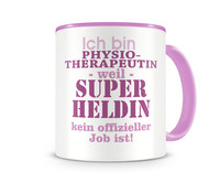 Tasse mit dem Motiv Ich bin Physiotherapeutin Tasse Modellnummer  rosa/rosa