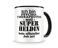 Tasse mit dem Motiv Ich bin Psychotherapeutin Tasse Modellnummer  schwarz/schwarz