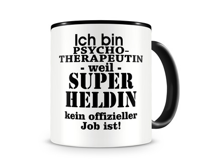 Tasse mit dem Motiv Ich bin Psychotherapeutin