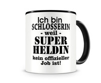 Tasse mit dem Motiv Ich bin Schlosserin Tasse Modellnummer  schwarz/schwarz