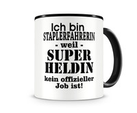 Tasse mit dem Motiv Ich bin Staplerfahrerin Tasse Modellnummer  schwarz/schwarz