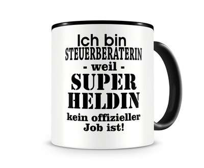 Tasse mit dem Motiv Ich bin Steuerberaterin