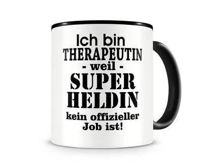 Tasse mit dem Motiv Ich bin Therapeutin