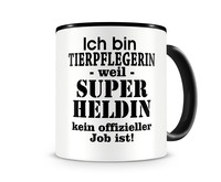 Tasse mit dem Motiv Ich bin Tierpflegerin Tasse Modellnummer  schwarz/schwarz