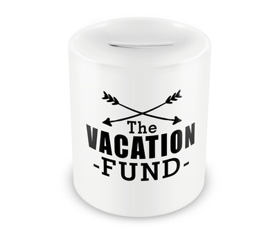 Spardose mit dem Motiv The Vacation Fund - Urlaubskasse Urlaubsspardose  Reisekasse Weltenbummler Sparschwein Sparbüchse Cash Money Geld