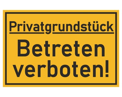 Privatgrundstck Betreten verboten! Aufkleber