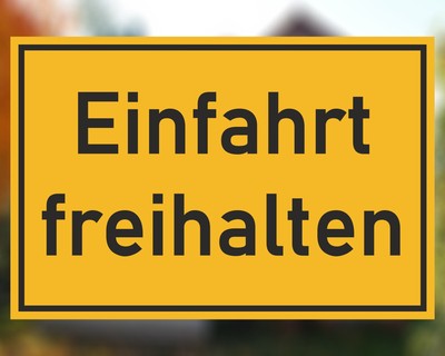 Einfahrt freihalten Aufkleber
