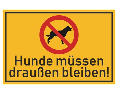 Hunde mssen drauen bleiben Aufkleber