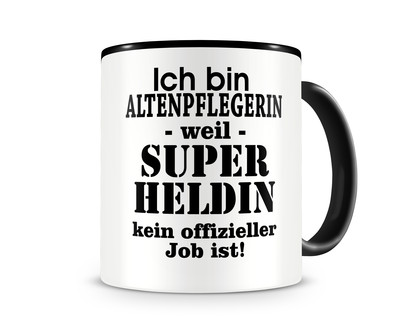 Tasse mit dem Motiv Ich bin Altenpflegerin Tasse