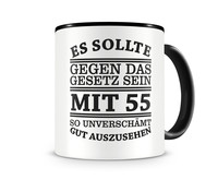 Tasse mit dem Motiv Mit 55 so gut aussehen Tasse Modellnummer  schwarz/schwarz