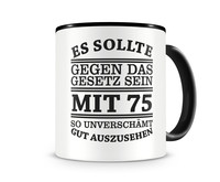 Tasse mit dem Motiv Mit 75 so gut aussehen Tasse Modellnummer  schwarz/schwarz