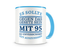 Tasse mit dem Motiv Mit 95 so gut aussehen Tasse Modellnummer  hellblau/hellblau