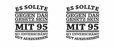 Tasse mit dem Motiv Mit 95 so gut aussehen - Ansicht 2