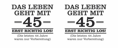 Tasse mit dem Motiv Mit 45 geht das Leben los - Ansicht 2