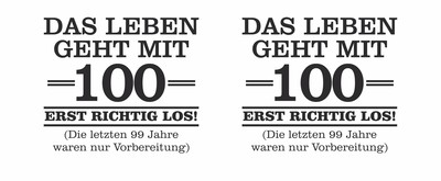 Tasse mit dem Motiv Mit 100 geht das Leben los - Ansicht 2