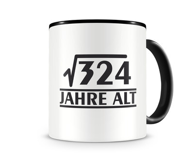 Tasse mit dem Motiv √324 Jahre alt