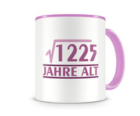 Tasse mit dem Motiv √1225 Jahre alt Tasse Modellnummer  rosa/rosa