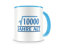 Tasse mit dem Motiv √10000 Jahre alt Tasse Modellnummer  hellblau/hellblau