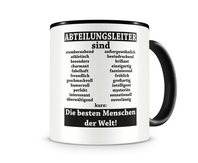 Tasse mit dem Motiv Abteilungsleiter sind Tasse