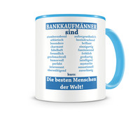 Tasse mit dem Motiv Bankkaufmnner sind Tasse Modellnummer  hellblau/hellblau