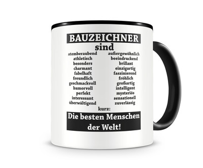 Tasse mit dem Motiv Bauzeichner sind