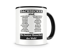 Tasse mit dem Motiv Dachdecker sind Tasse Modellnummer  schwarz/schwarz