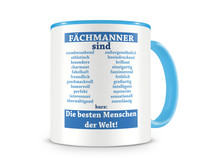 Tasse mit dem Motiv Fachmnner sind Tasse Modellnummer  hellblau/hellblau