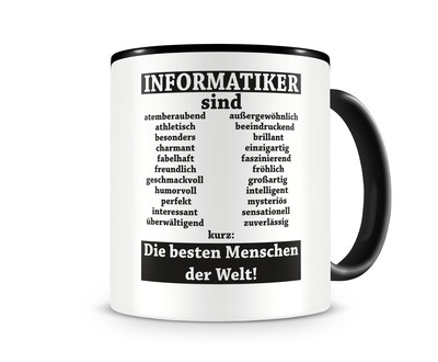 Tasse mit dem Motiv Informatiker sind Tasse