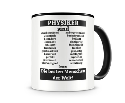 Tasse mit dem Motiv Physiker sind