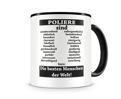 Tasse mit dem Motiv Poliere sind