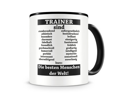 Tasse mit dem Motiv Trainer sind