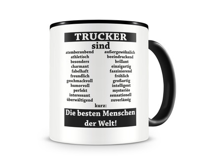 Tasse mit dem Motiv Trucker sind Tasse