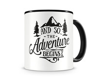 Tasse mit dem Motiv The Adventure Begins Tasse Modellnummer  schwarz/schwarz