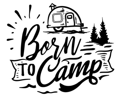 Born to Camp Schriftzug Aufkleber