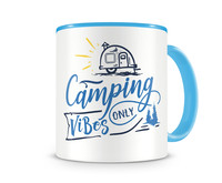 Tasse mit dem Motiv Camping Vibes Only Tasse Modellnummer  hellblau/hellblau