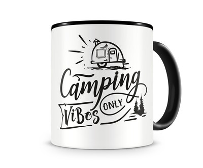 Tasse mit dem Motiv Camping Vibes Only