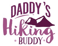 Daddy”s Hiking Buddy Schriftzug Aufkleber Aufkleber Modellnummer  rosa