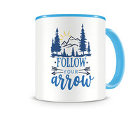 Tasse mit dem Motiv Follow Your Arrow Tasse Modellnummer  hellblau/hellblau