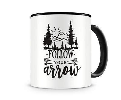 Tasse mit dem Motiv Follow Your Arrow Tasse