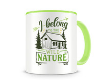 Tasse mit dem Motiv I Belong To Nature Tasse Modellnummer  grün 902/grün 902