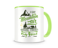 Tasse mit dem Motiv Mountain Air In My Veins Tasse Modellnummer  grn 902/grn 902