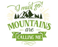 Mountains Are Calling Me Schriftzug Aufkleber Aufkleber Modellnummer  grn 902