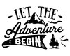 Let The Adventure Begin Schriftzug Aufkleber Aufkleber