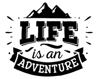 Life Is An Adventure Schriftzug Aufkleber Aufkleber Modellnummer  schwarz