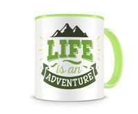 Tasse mit dem Motiv Life Is An Adventure Tasse Modellnummer  grn 902/grn 902