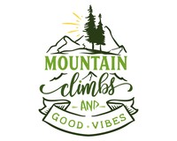 Mountain Climbs And Good Vibes Schriftzug Aufkleber Aufkleber Modellnummer  grn 902