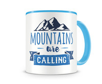 Tasse mit dem Motiv Mountains Are Calling Tasse Modellnummer  hellblau/hellblau